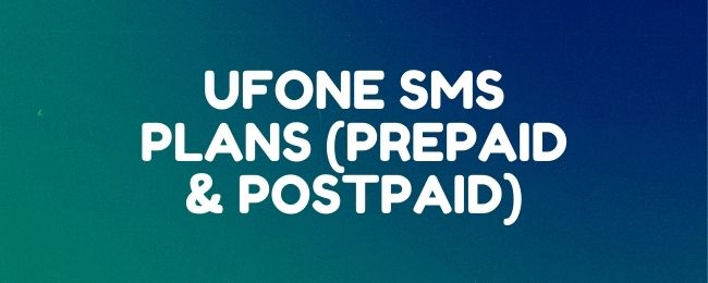 Ufone daily, weekly, monthly and yearly SMS plans